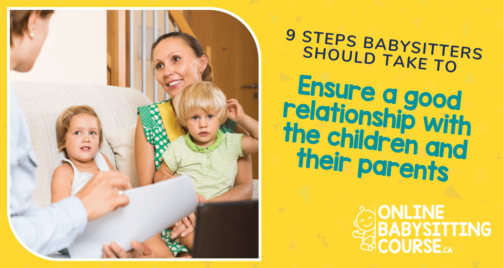 blog post 9 steps babysitters should take to ensure a good relationship